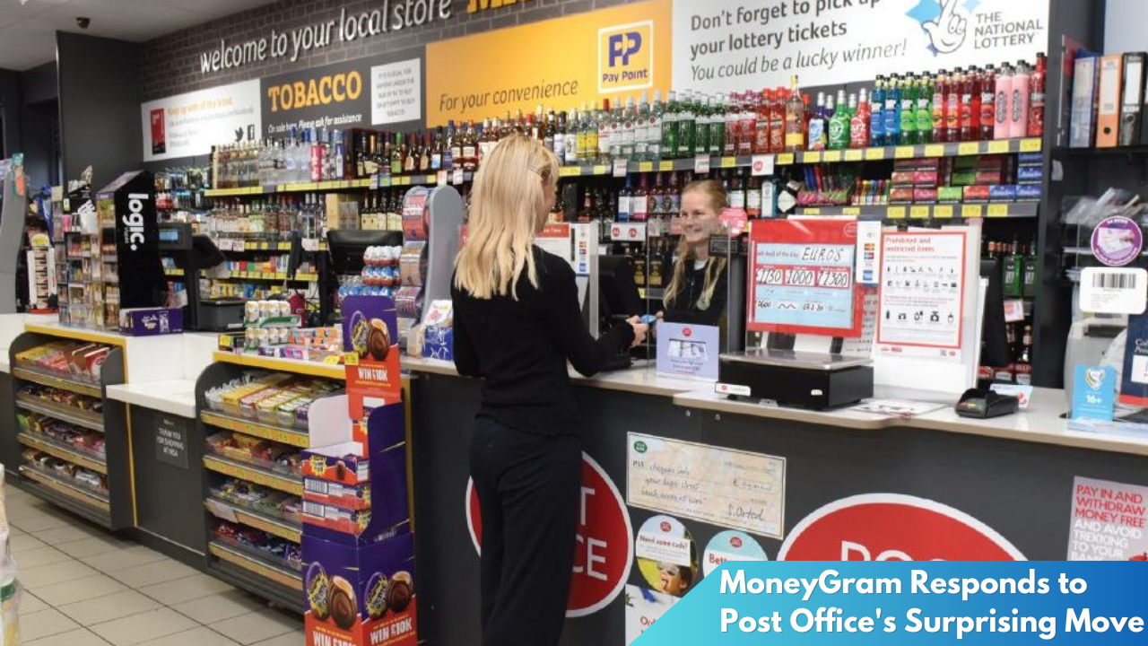 MoneyGram Responds to Post Office's Surprising Move