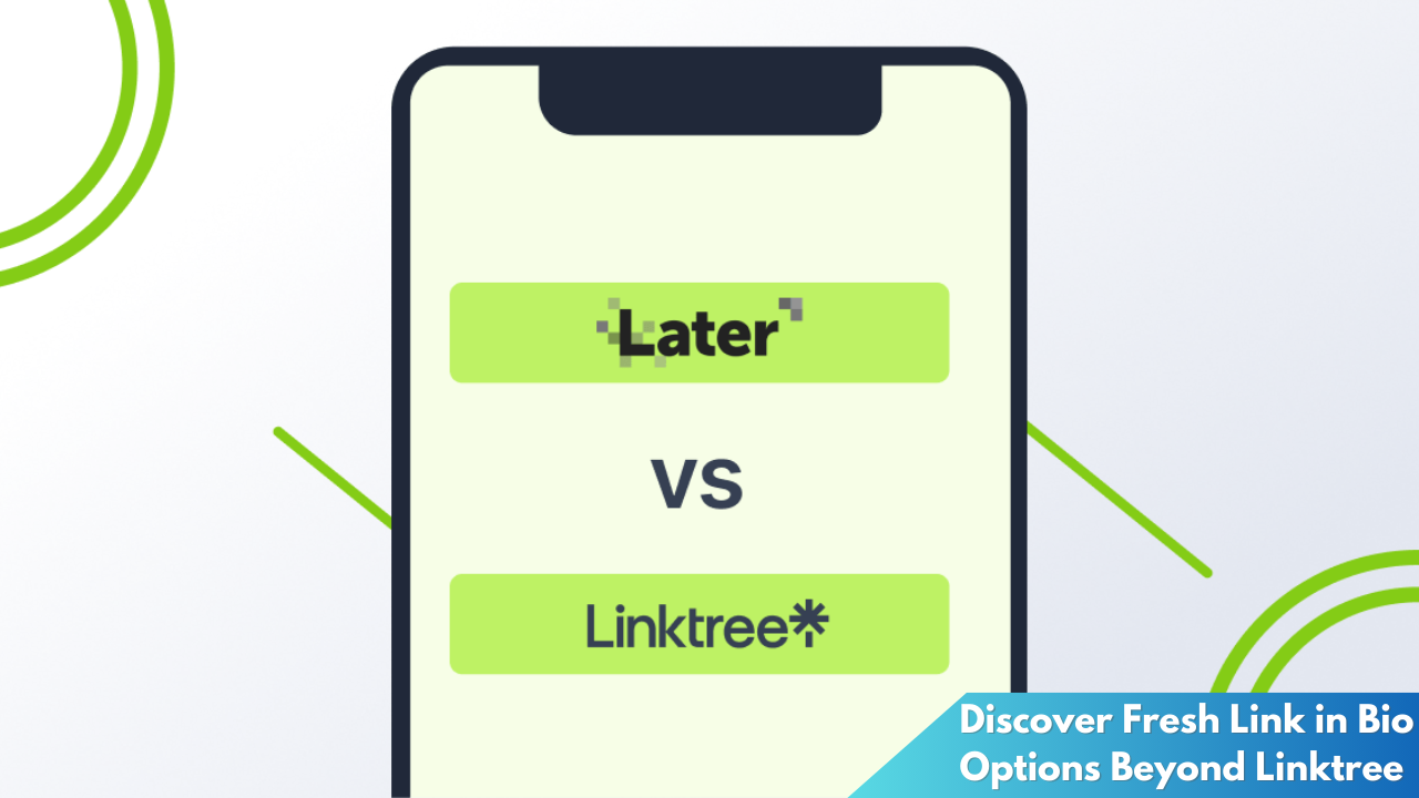 Discover Fresh Link in Bio Options Beyond Linktree